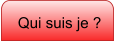 Qui suis je ?